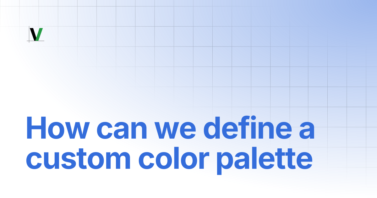 How can we define a custom color palette | VitaraCharts